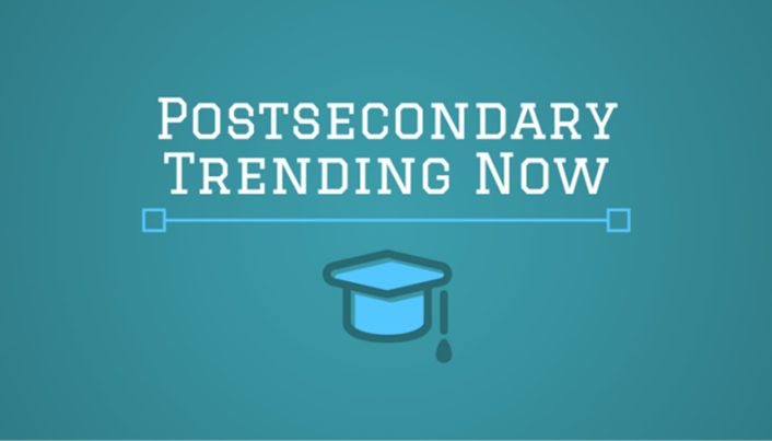Postsecondary Trending Now