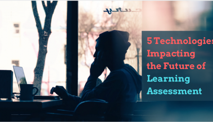 5 Technologies Impacting the Future of Learning Assessment - woman working at laptop