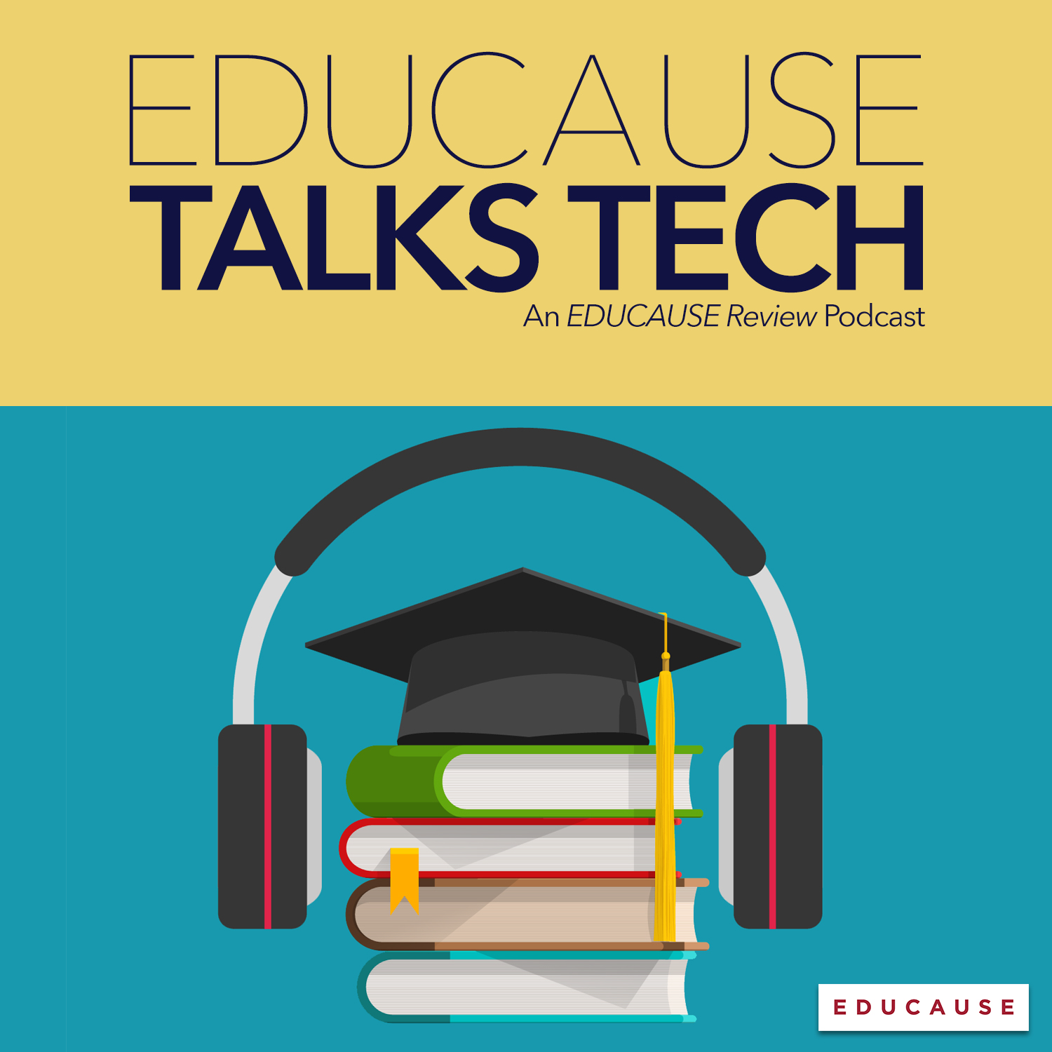 EDUCAUSE Talks Tech | An EDUCAUSE Review Podcast | Artwork with illustration of a stack of books with a mortar board on top encircled by headphones