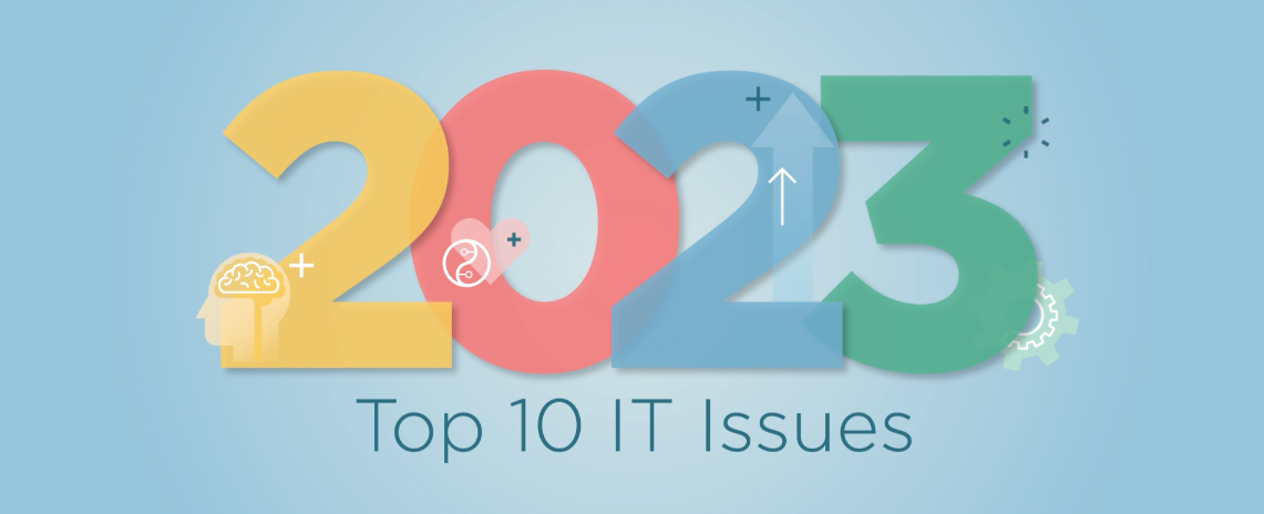2023 Top 10 IT Issues [video]